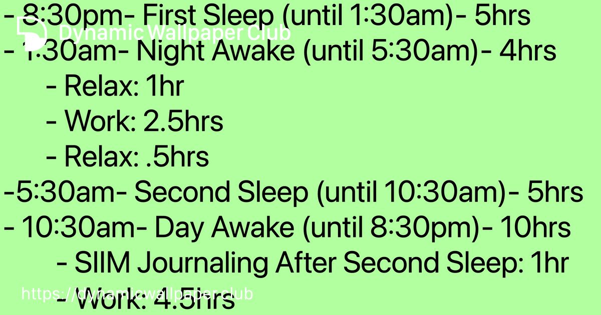 Sleep/Wake Schedule - Dynamic Wallpaper Club